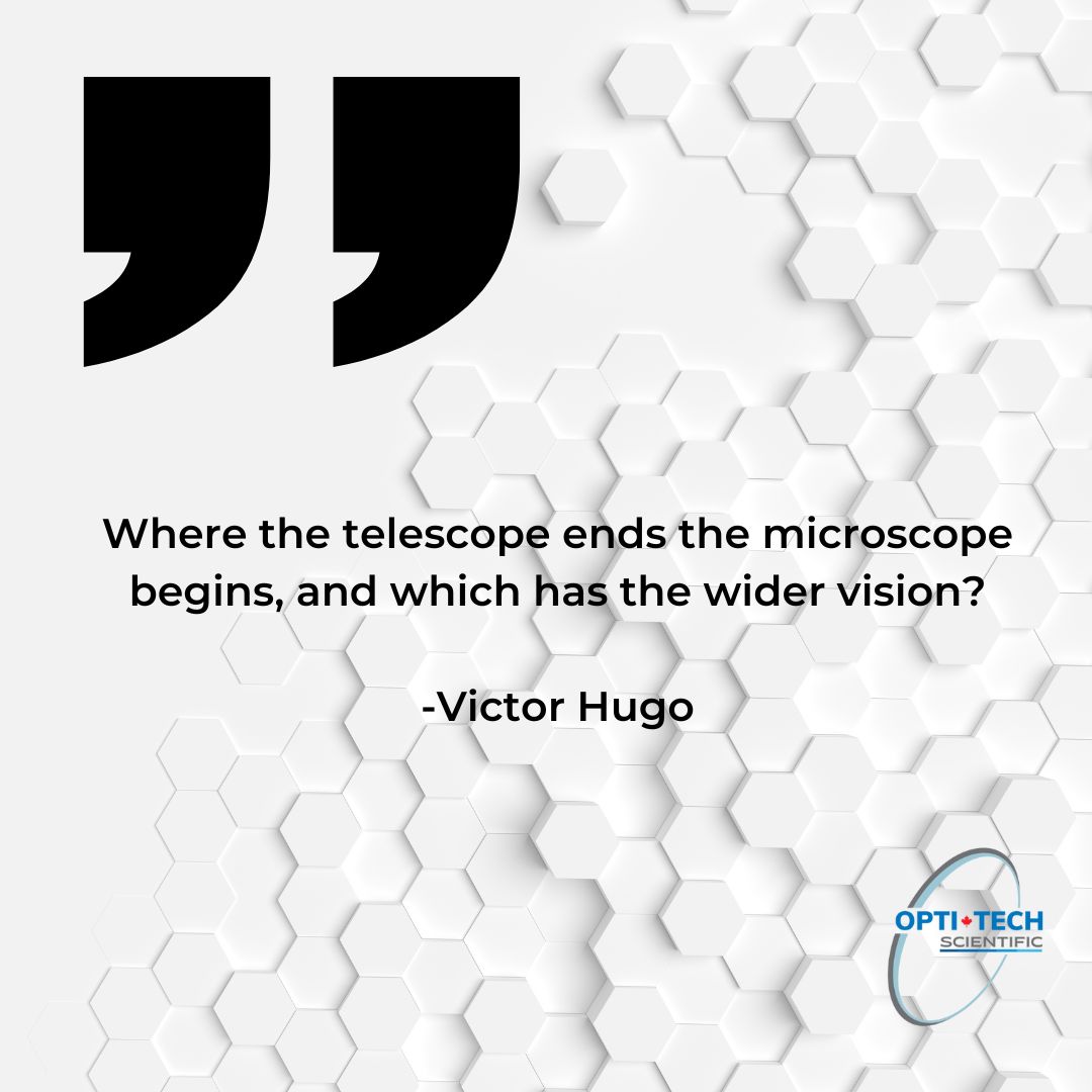 OptiTechSci's tweet image. Where the telescope ends the microscope begins, and which has the wider vision?
-Victor Hugo

#Optitech #Optforoptitech #QOTD #Microscopy