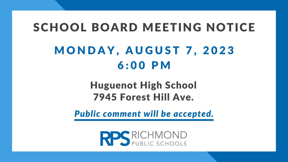 The RPS School Board will hold an in-person meeting on Monday, August 7 at 6:00 pm at Huguenot HS. The meeting will be live-streamed at youtube.com/RichmondPublic…. #WeAreRPS