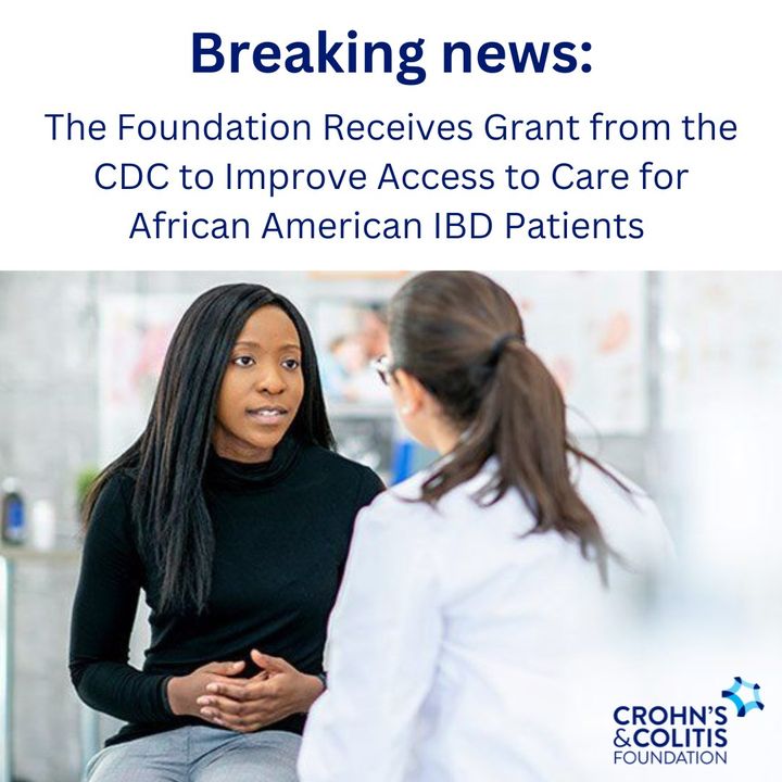 The Crohn's &amp; Colitis Foundation received a grant from <a href="/CDCgov/">CDC</a> aimed at identifying and addressing barriers to diagnosis and care for African American IBD patients. The grant will support a comprehensive five-year project in collaboration with <a href="/UABNews/">UAB</a>. bit.ly/47lym7m