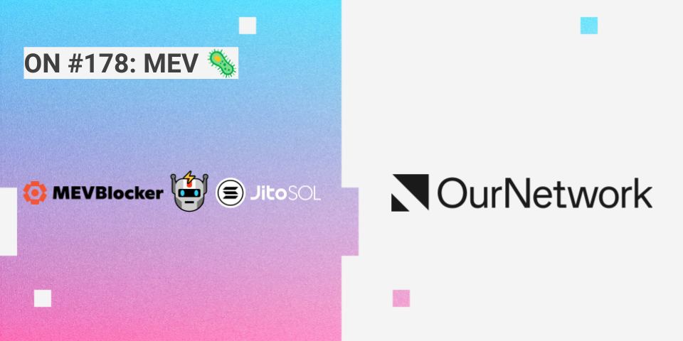 ournetwork__'s tweet photo. JUST IN: An absolutely epic deep dive on #MEV🦠 in the wake of the @CurveFinance exploit 💥
#MEVBlocker ⛱️ - @VinyasAlex
#Flashbots ⚡️🤖️ - @sui414
@jitolabs -🥩 @buffalu__
Read ON#178 → https://t.co/UY18pC6K6W https://t.co/AymY6aHno3