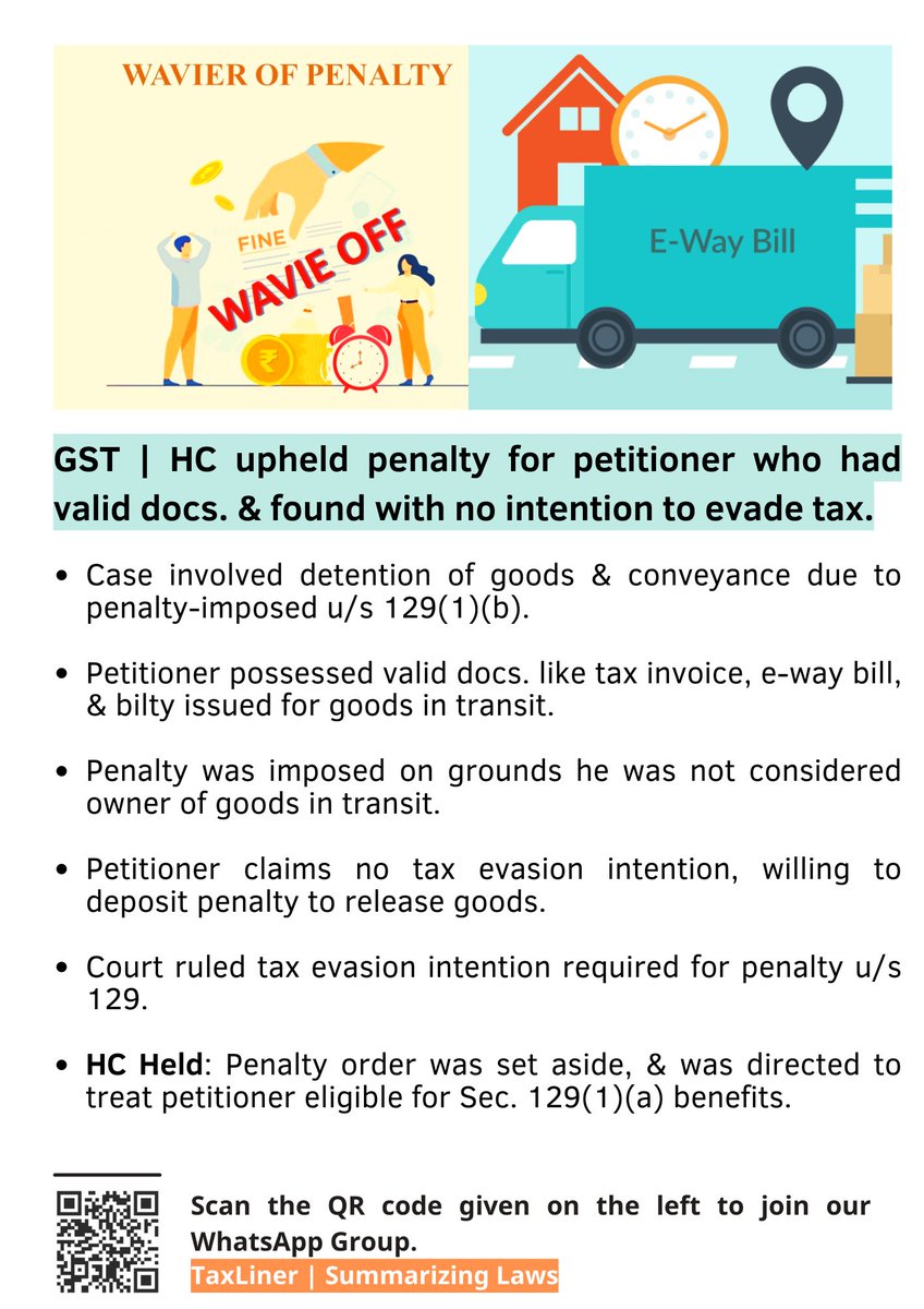 TaxLiner's tweet photo. GST | HC upheld penalty for petitioner who had valid documents and was found to have no intention to evade tax.

WhatsApp Group: https://t.co/f6zUALwnbv

#GSTCouncil #GST #IncomeTaxReturn #incometax #ICAI #SBIN #Highcourt #stockmarkets #nifty50 https://t.co/vTZSPzmkrt