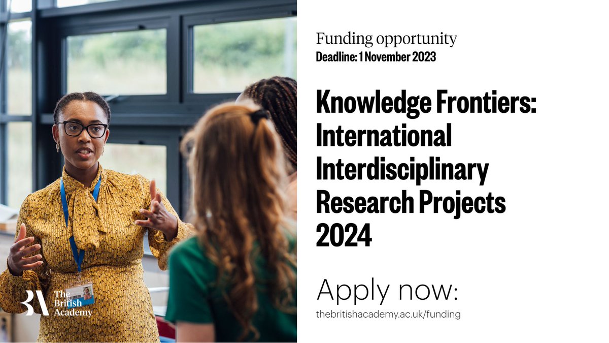 Are you an early career researcher? Apply for the Knowledge Frontiers: International Interdisciplinary Research Projects scheme to lead an exciting project in the humanities and social sciences disciplines across borders. The deadline is 1 Nov. Learn more: thebritishacademy.ac.uk/funding/knowle…