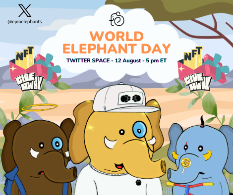 EpicElephants's tweet photo. π₯ Mark your calendars π₯
Elephants Day, 12th August ππ
TWITTER SPACE 5 PM ET
We are giving away more than 500$ in #NFTs
RT, Follow and Save the Space to Enter : π
https://t.co/7nlvORLDTZ
Good Luck π€π₯π
#NFTGiveaway #NFTgiveaways #rt4xp https://t.co/sm61NPguYC
