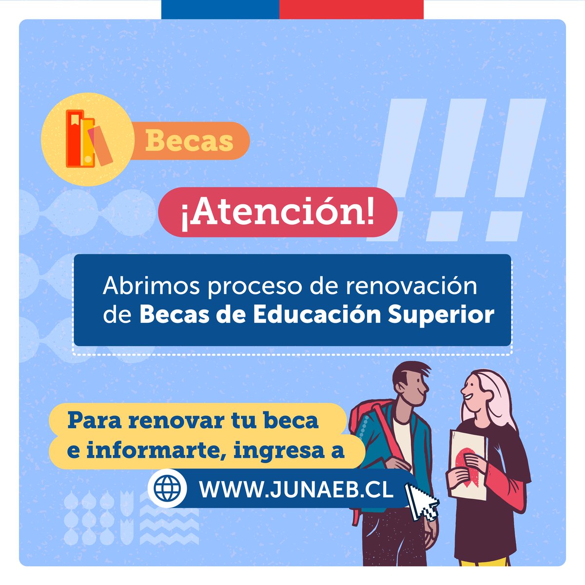 JunaebM's tweet photo. Abrimos proceso de renovación de becas para educación superior.

Recuerda 👀: la acreditación se realiza con tu casa de estudios.

Infórmate del proceso en 👉https://t.co/ToO8sd4dXf https://t.co/pIaOKQG3tI