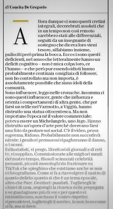 lisanoja's tweet photo. Giuro che non riuscivo a crederci. 

Ho riletto tre volte l’apertura dell’editoriale di oggi di @concitadeg.
Raramente in questi ultimi anni ho trovato in poche righe pubblicate su un quotidiano nazionale un concentrato di #abilismo così terribile. 
La disabilità utilizzata come strumento di offesa: persona con disabilità cognitiva = idiota = incivile e maleducata da emarginare. 
Con la aggravante che la De Gregorio sembra quasi rammaricarsi del fatto che oggi non ci siano più le scuole differenziate ed esista invece l’obbligo di una scuola inclusiva.

Sono parole che grondano pregiudizi discriminatori e che feriscono la dignità delle persone con disabilità. 
Scritte proprio da una giornalista che spesso si professa paladina dei diritti civili. 

Il paradosso è che affermazioni così indecenti aprono un articolo che condanna il grado di inciviltà del nostro tempo. 
Una inciviltà che con questo articolo, invece, la De Gregorio ha contribuito ad alimentare, penso inconsapevolmente. 
Il che, però, non è una scusante, anzi semmai da una penna come la sua è un’aggravante. 

Spero che almeno sia l’occasione per lei, per il giornale su cui scrive e per tutti di riflettere su quanto l’abilismo sia profondamente radicato nella nostra cultura, anche in chi si crede più progressista degli altri.

#vergogna #disabilitàcognitiva #discriminazioneeoffesa @LaRepubblica_it