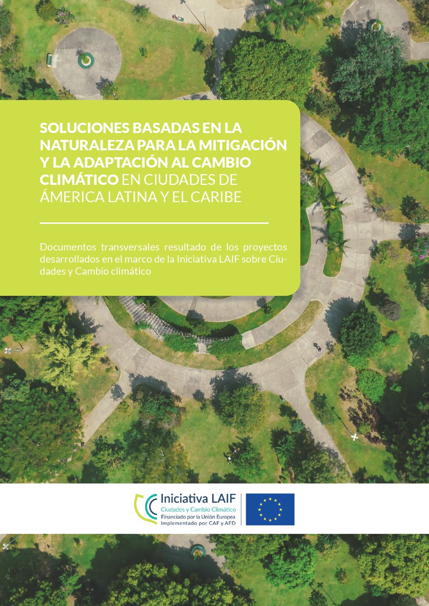 🌎 ¿Cómo enfrentar el cambio climático en nuestras ciudades? 

 La Iniciativa <a href="/EU_LAIF/">Latin American and Caribbean Investment Facility</a> con <a href="/AgendaCAF/">CAF</a> y <a href="/AFD_en/">AFD_en 🇫🇷 🇪🇺</a> presentan estrategias y soluciones basadas en la naturaleza en #LaTam y el #Caribe.

Descubra las lecciones aprendidas y las recomendaciones: bit.ly/3OStHTz