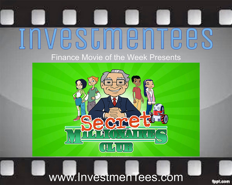 Secret Millionaires Club (2011)

An animated series where Warren Buffett acts as a mentor to a group of kids who have international unique adventures in business. They also meet some very interesting guest stars along the way including Jay Z, Shaquille O'Neal, Nick Cannon, Kelly