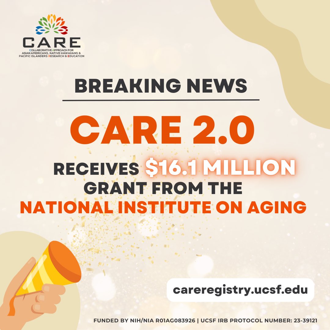 🎉 Exciting News! We are thrilled to announce that we have just received the Notice of Award for $16.1M from NIH/NIA to support CARE 2.0! This recognition reaffirms our commitment to improving and expanding CARE for AANHPI communities.