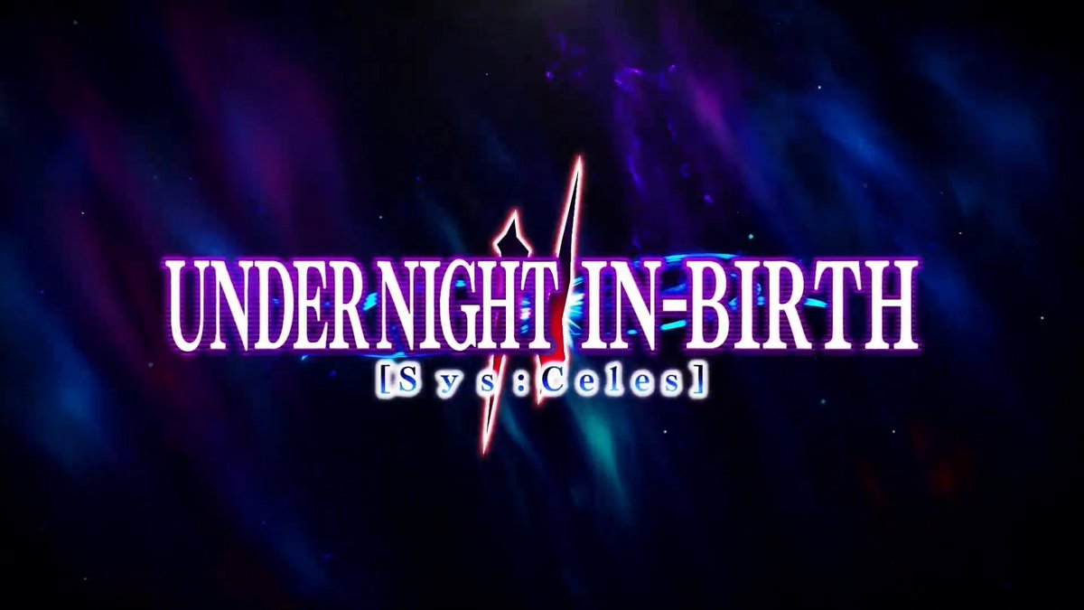 AFGCNews's tweet photo. Under Night In-Birth [Sys:Celes] is the sequel to the Under Night In-Birth and is coming out early next year! https://t.co/zw1aLJmJEH
