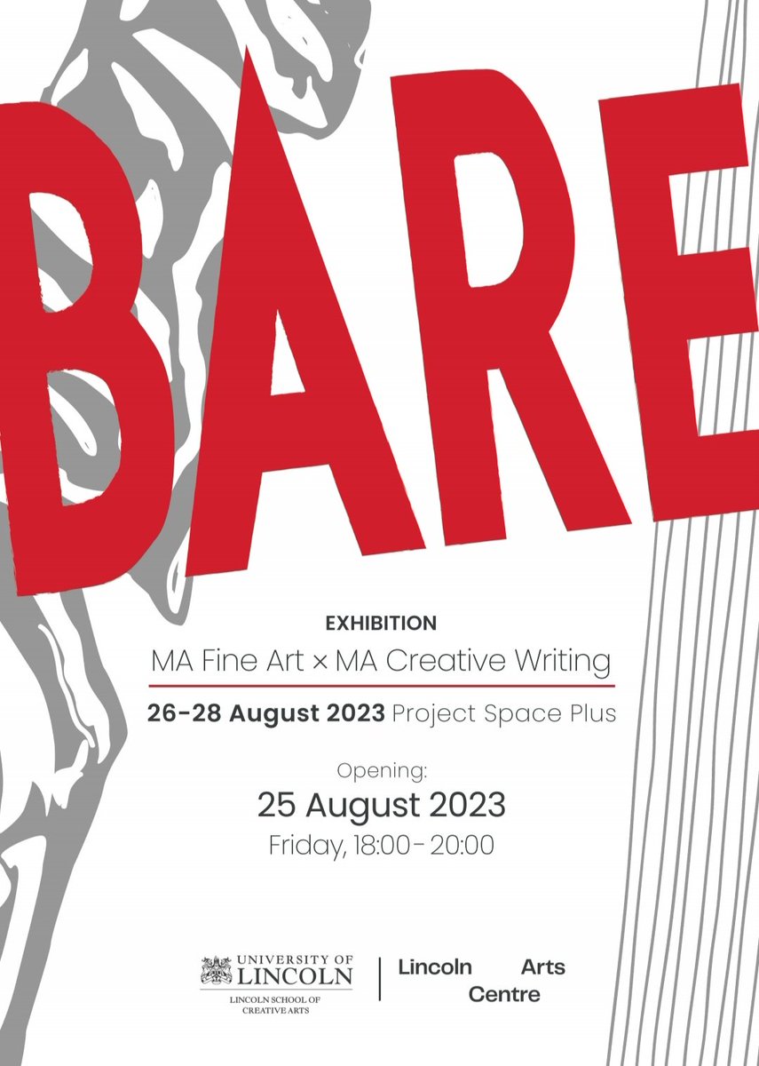 MA <a href="/UofLWriting/">UofL Creative Writing</a> and <a href="/MAFineArtLSFPA/">MA Fine Art Lincoln</a>  are teaming up for their degree show "BARE"! 🙌

Opening night is 18:00 on the 25th of August!  

It's going to be an exciting event filled with films, audio, sculpture, performance and lots of paper! 😁

More coming soon! 👀