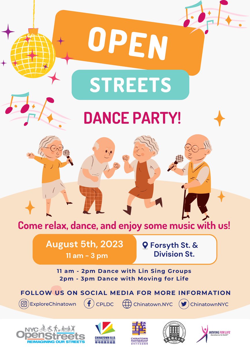 Celebrate Dance Party NYC tomorrow 8/5 in Chinatown at our Open Streets on Forsyth, between East Broadway & Division St, from 11am to 3pm #openstreets #chinatown #chinatownnyc #dancepartynyc