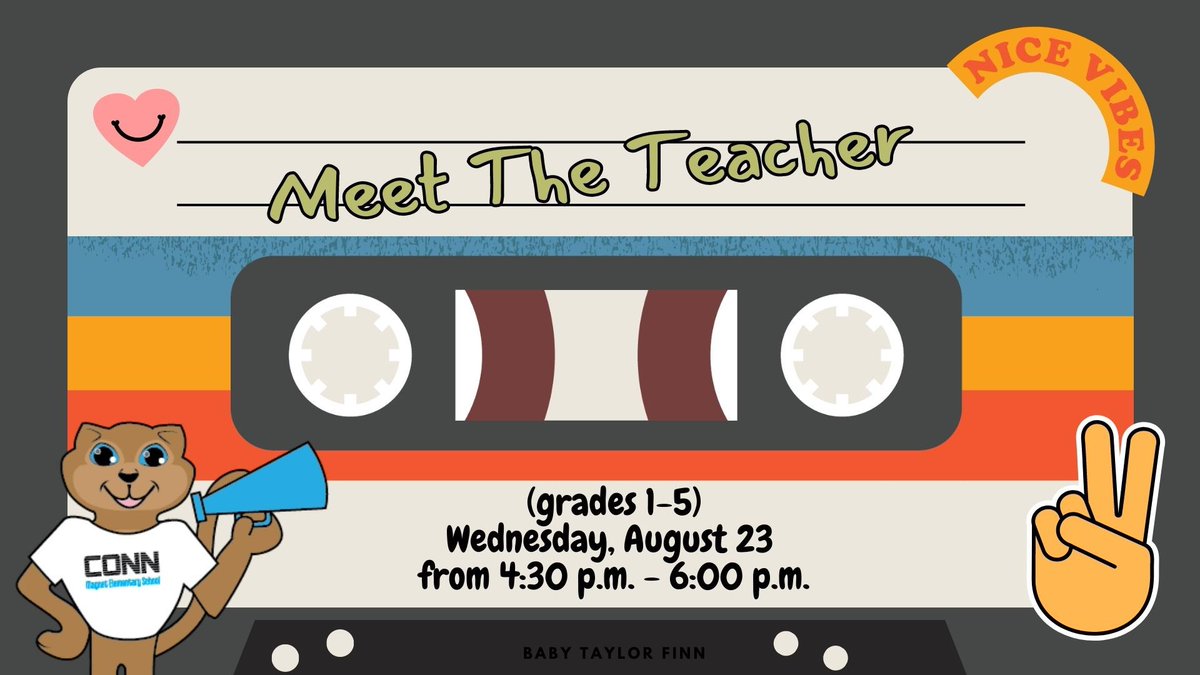 Announcement: Join us for Meet the Teacher Night! 🎉 Parents &amp; guardians, mark your calendars! We will gather to meet the amazing educators who will guide our students this upcoming school year. #ConnE #CONNmUNITY