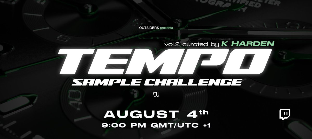 TEMPO Vol.2 curated by  <a href="/BeatsHarden/">K HARDEN</a> ! 
on twitch at 9:00 PM GMT/UTC

We will listen to more than 25 tracks submitted by producers from the community and will vote for the winner and curator for the next edition!

Come and have fun with us!

twitch.tv/outsiders_paris