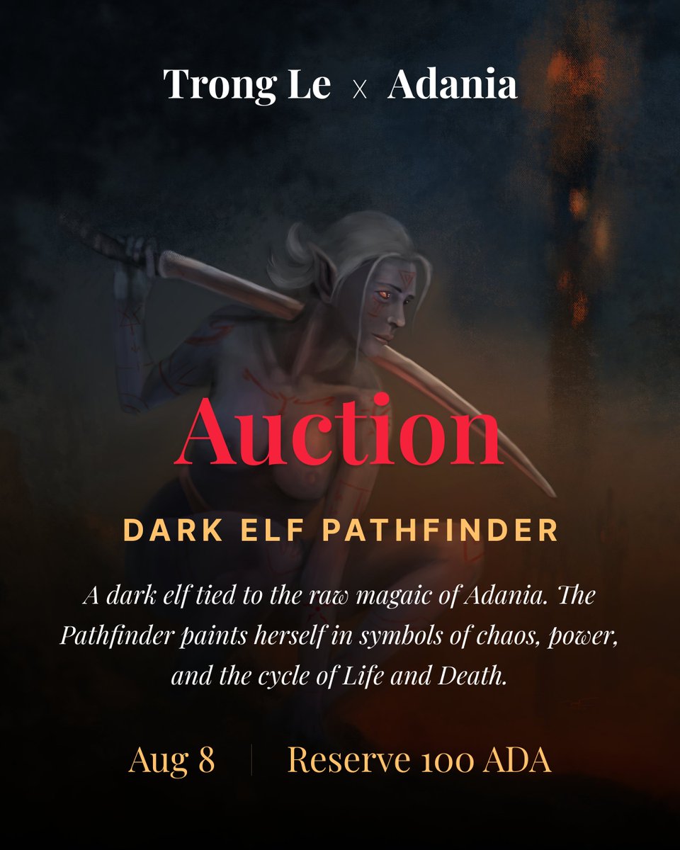 AUCTION on 8/8
@TrongLeLegacy × <a href="/adania_io/">Adania</a>

『DARK ELF PATHFINDER』
A collaborative fantasy work. The Pathfinder slips through where all others would fall.

This NFT comes with a signed, physical giclée print.

RESERVE 100 $ADA
Mark your calendar. Auction lasts 72 hours.
#RADR