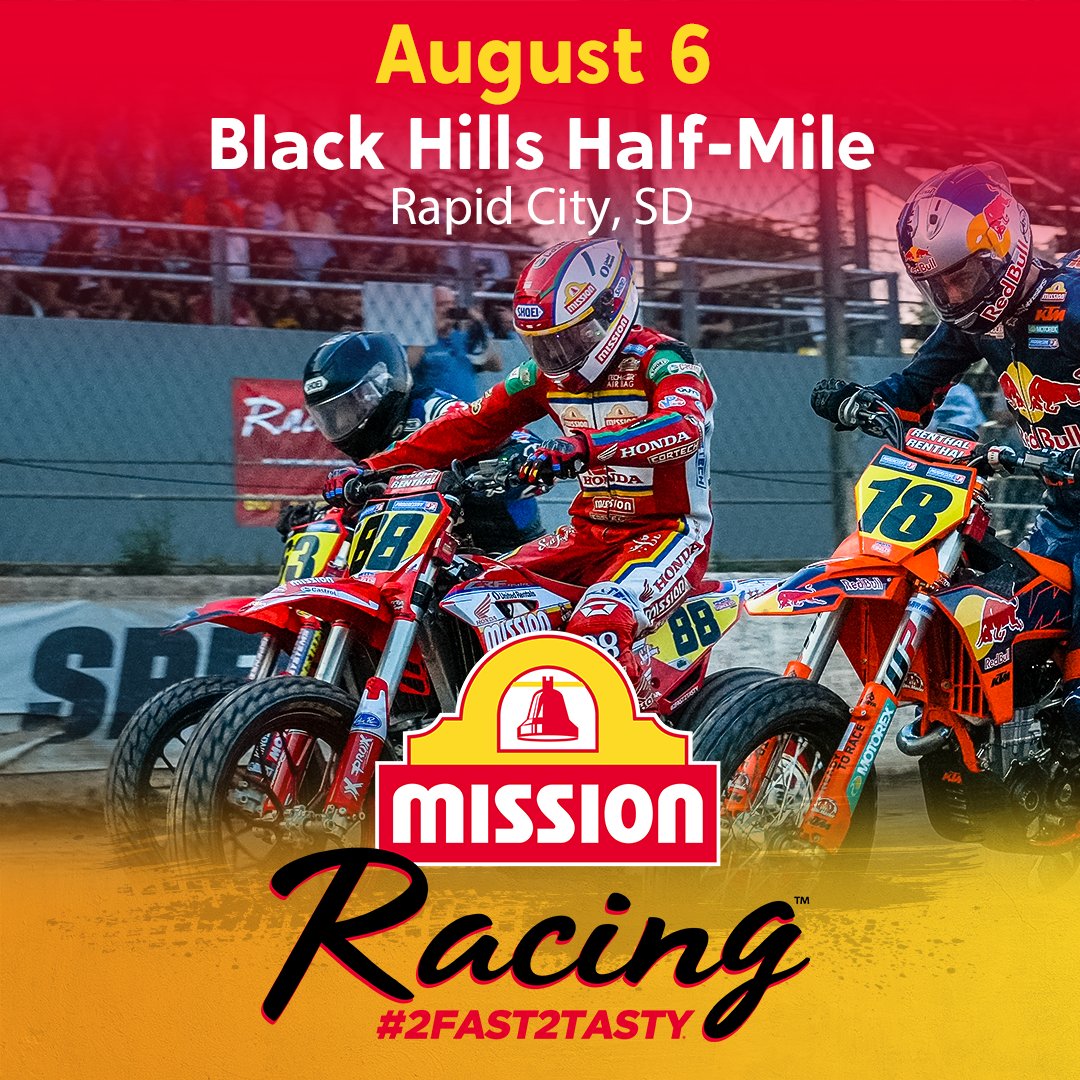 MissionFoodsUS's tweet photo. 🌟 As the @AmericanFlatTrk riders kick up the dirt and conquer those heart-pounding laps, we will be at The Black Hills Half-Mile to satisfy your hunger for excitement and deliciousness! 🌮🏁 #2Fast2Tasty #FueledByMission https://t.co/K8tkJGM2rT