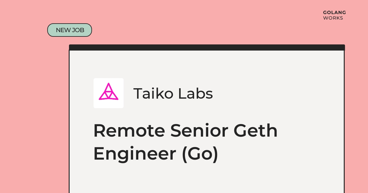 golangworks's tweet image. 👉 Taiko Labs is looking for a Remote Senior Geth Engineer (Go) working with Go, Rollup &amp;amp; zero-knowledge proofs

Apply now or send to a friend! 🔥
golang.works-hub.com/jobs/remote-se…

#remotework #remotejobs #go