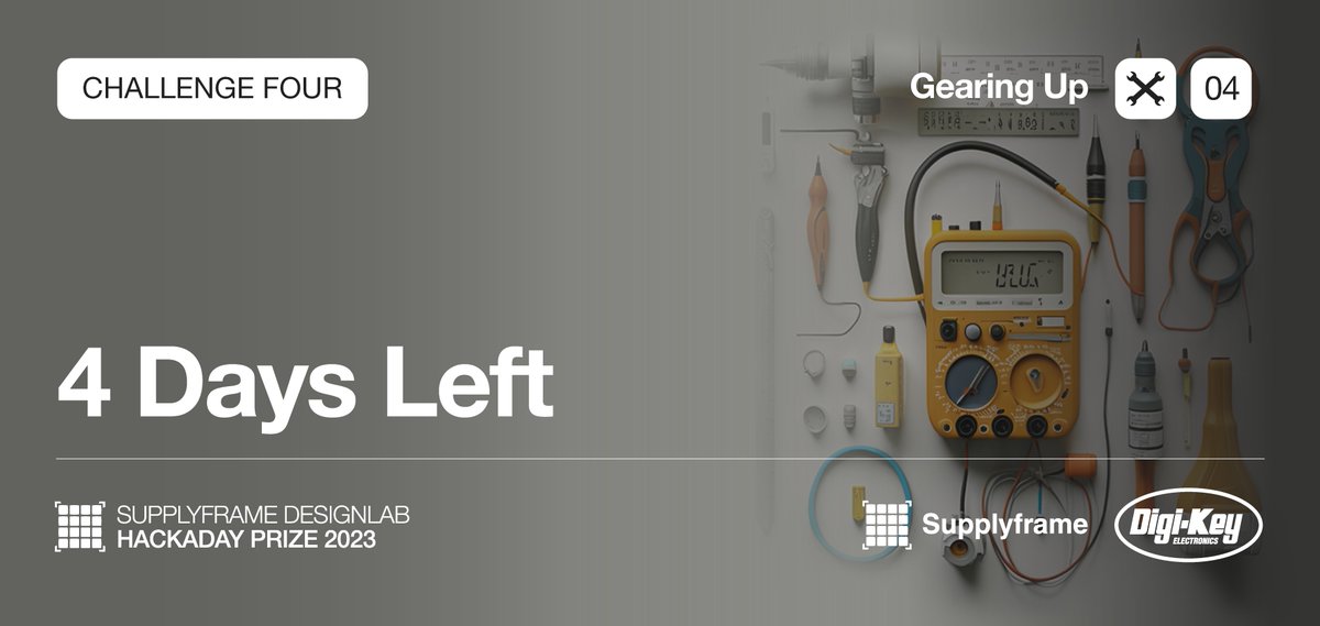 hackaday's tweet photo. 🚨 4 Days Left to enter your projects for the 2023 #hackadayprize Challenge 04 Gearing Up!
Th ten finalists will receive $500 and get entered for the big prizes to be announced in November, don't miss out.
Enter today! Link in bio ➡️
Powered by @supplyframe and @digikey https://t.co/523lK9RVXt
