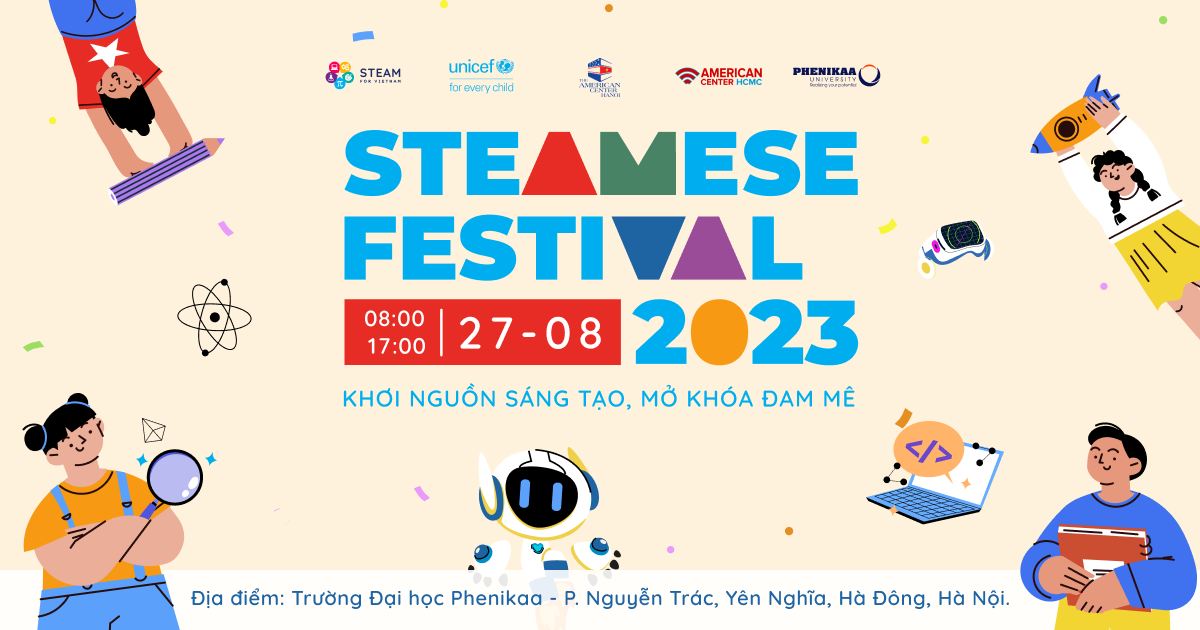 UNICEF_vietnam's tweet image. UNICEF is partnering with STEAM for Vietnam, The American Center in Hanoi and HCMC and Phenikaa University to organise STEAMese Festival 2023.
✅ Select “Going” for more information at fb.me/e/2HJDHOFlN

 #STEAM4Girls #TransferableSkills #TransformingEd