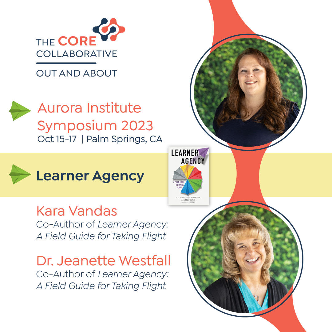 Author Consultants Kara Vandas and Jeanette Westfall will 'take flight' to Palm Springs, CA in October presenting at the 2023 Aurora Institute Symposium on their new release, Learner Agency! Learn more here! bit.ly/3QfPEg6 #LearnerAgency #TakeFlight #PalmSprings
