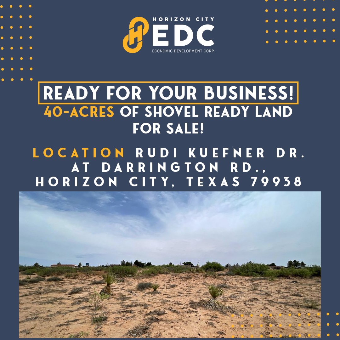 horizonedc's tweet image. Build your business in Horizon City! Over 40 acres of land are now available to begin building your dream. Contact Horizon City EDC at info@horizonedc.com to discuss possible incentives for your development.
#HorizonCityTX #PropertyAcquisition #SiteDevelopment