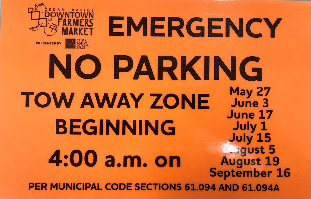 After a three-week break, the Cedar Rapids Downtown Farmers Market returns tomorrow. Please do not leave your vehicle within placarded areas downtown overnight. Ticketing and towing begins at 4 a.m.
