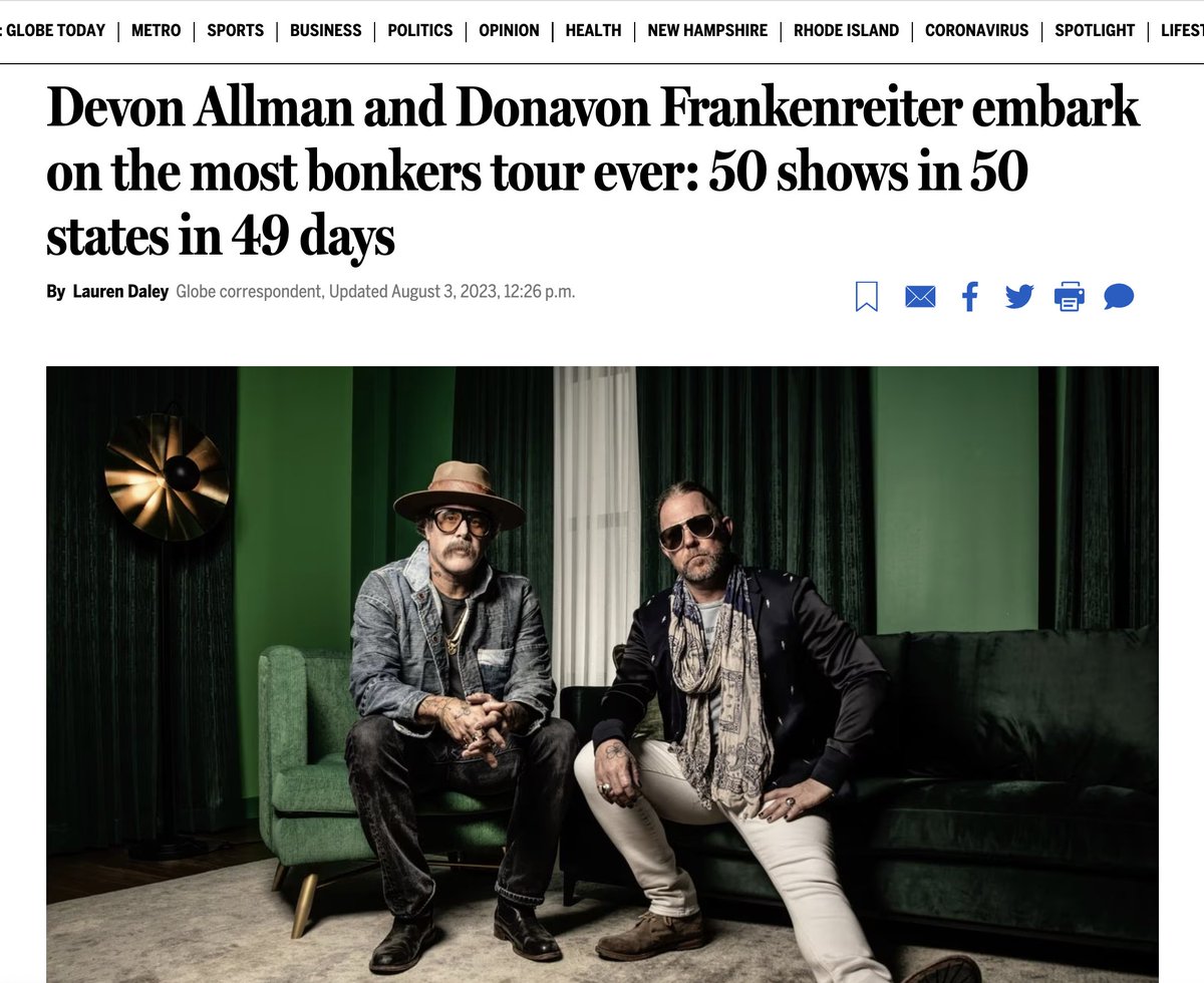 I had so much fun talking to <a href="/devonallman/">Devon Allman</a> &amp; <a href="/dfrankenreiter/">DonavonFrankenreiter</a> about their "crazy" tour: 50 states, 49 days.
“Now that it’s coming up, it’s like, oh, sh--, what did we do?” 
bostonglobe.com/2023/08/03/art…