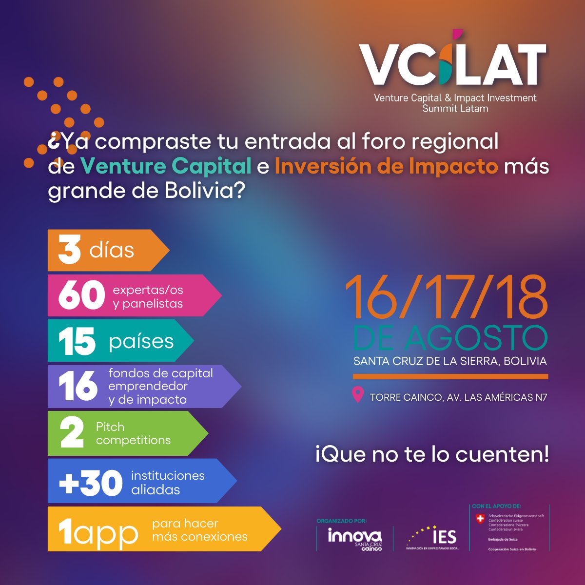 REVISTA_GMG's tweet image. ¿Te vas a perder el evento de Venture Capital e Inversión de Impacto más grande de Bolivia y uno de los más grandes de la región?

Compra tu entrada antes de que se acaben en vcilat.com

Nos vemos el 16, 17 y 18 de agosto en Santa Cruz, Bolivia
#VCILAT2023 #IES