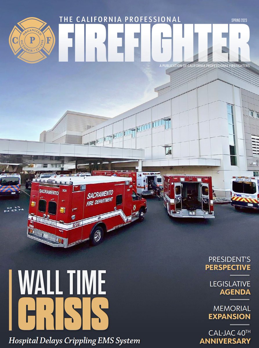 The Spring 2023 edition of "The California Professional Firefighter" is now available online. Read about the legislative fight against dangerous hospital delays, the #CAFirefightersMemorial expansion project, and more at cpfnewspaper.org