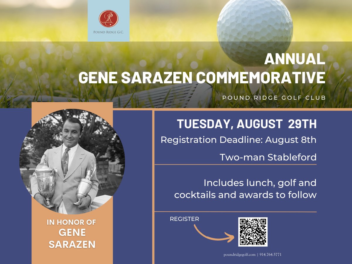 PoundRidgeGolf's tweet photo. ⛳️ Fore! Pound Ridge is buzzing with excitement for the Sarazen Commemorative Tournament on August 29th! 
Join us for a thrilling day of golf, camaraderie, and friendly competition. 

Register Today! 
https://t.co/NeKrhMrTiO https://t.co/pu49e0ptip