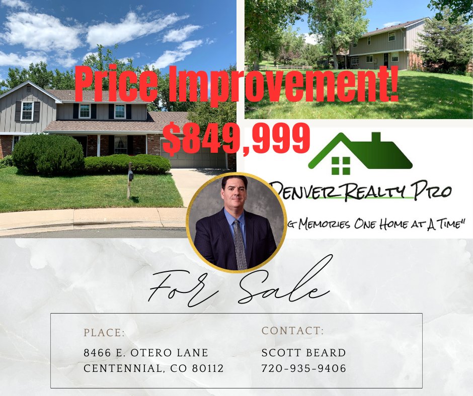 DenverRealtyPro's tweet photo. π¨π¨π¨PRICE IMPROVEMENT ALERT π¨π¨π¨ Our listing at 8466 E. Otero Lane Centennial, CO 80112 was just reduced to $849,999! Don't miss the opportunity to own a home in the HIGHLY desirable Willow Creek 2 neighborhood.
#DenverRealtyPro #MakingMemoriesOneHomeAtATime https://t.co/QFk9mqL1Br