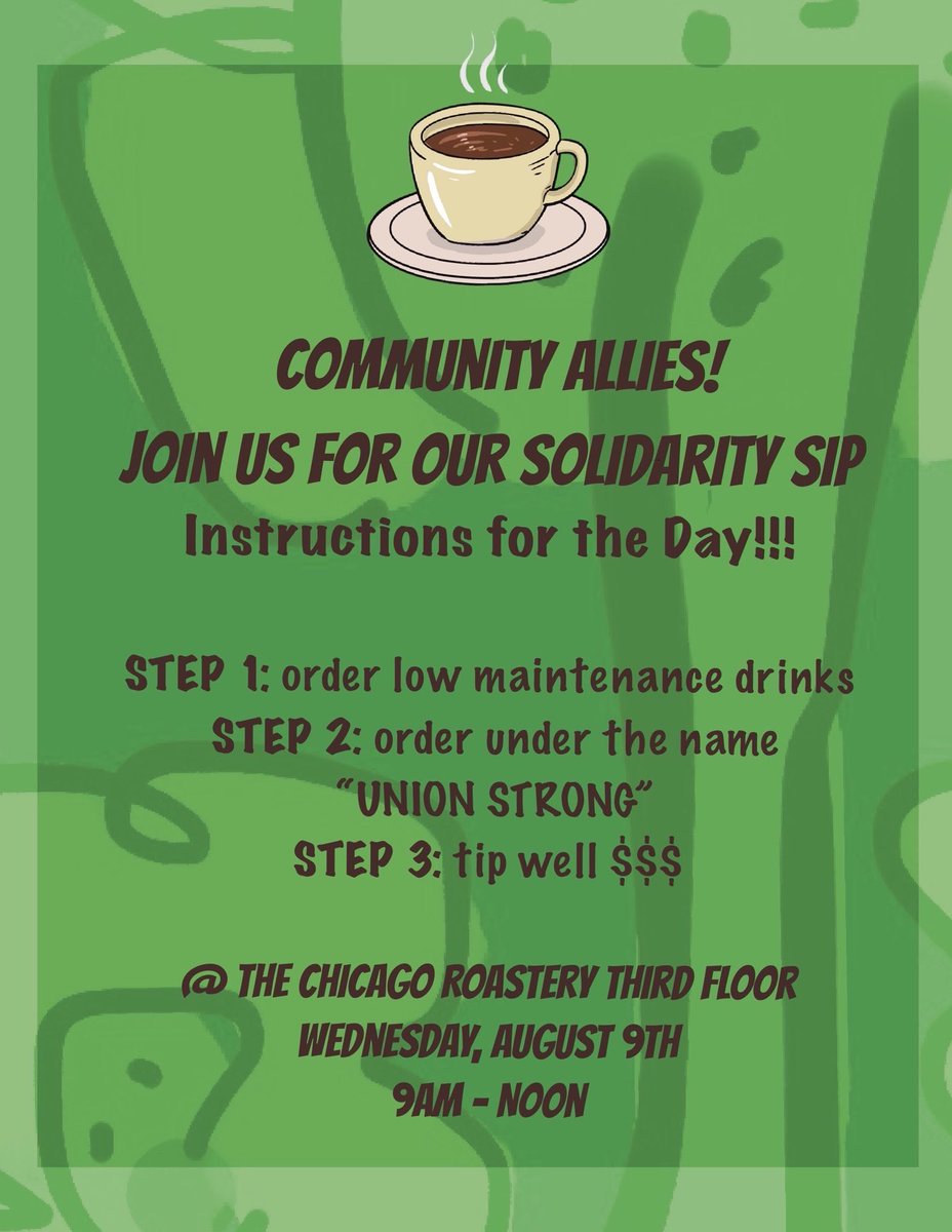 chicagolabor's tweet photo. Join Starbucks Workers United Chicago at the world's largest Starbucks, the Michigan Ave. Reserve Roastery on Wednesday, Aug. 9 from 9-noon!
We need to show these workers we have their backs, and will stand with them in their fight against corporate greed! #Solidarity #SipIn https://t.co/IiW9G9YFNV