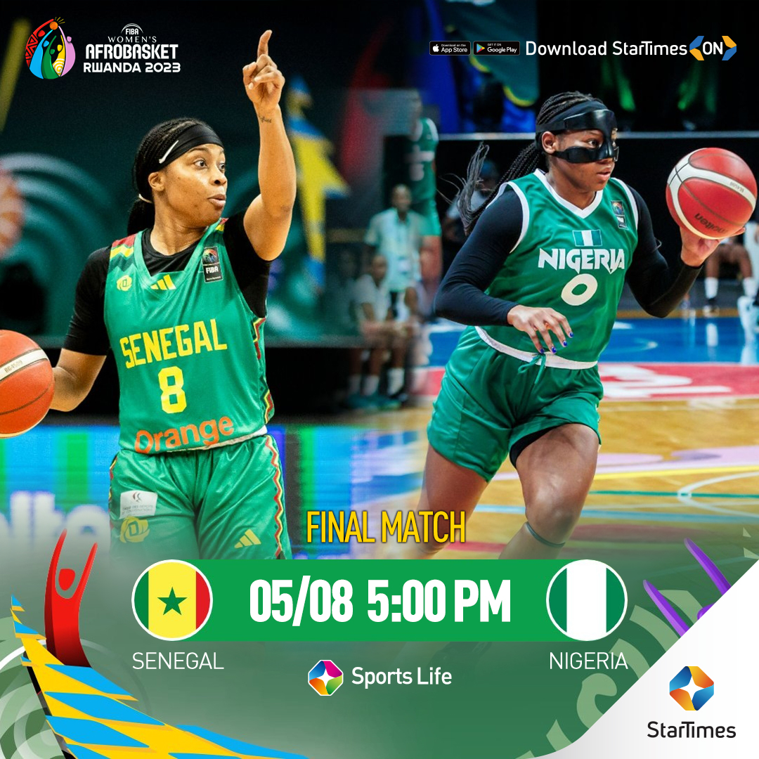 StarTimes_Ng's tweet photo. The final and classification match for the FIBA Women's Afrobasket for today, August 5 on Sports Life are;
Rwanda vs. Mali | 1:30pm
Nigeria vs. Senegal | 5pm (Final Match)
Watch on the App: https://t.co/BzOqF7hgxj
@DtigressNG @bballnaija @afrobasket
#afrobasketwomen #DTigressNG https://t.co/9OWOCgoMs2