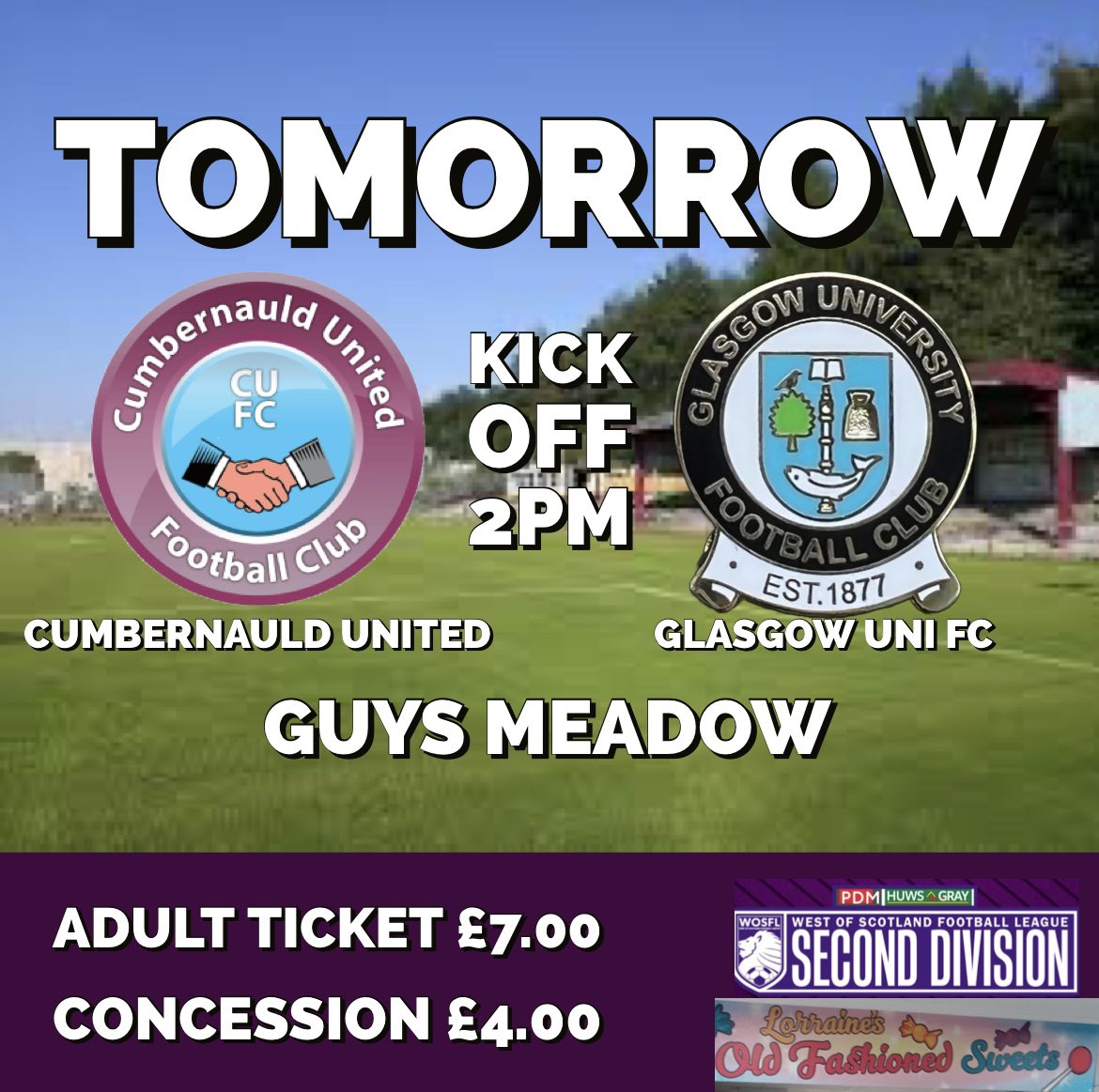 Next up…

United are at home tomorrow where they will face Glasgow Uni FC.

🗓️ Saturday 5th August
⏳ 2PM Kick Off
📍Guys Meadow, Cumbernauld 

Come show your support for the boys!

Season tickets are still available

Adult: £80.00
Concession: £50.00

See John Kirk for tickets