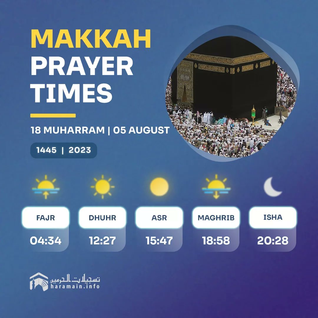 HaramainInfo's tweet photo. Daily Prayer Times in Haramain 🕋
• 18 Muharram 🌙 | 05 August •

May Allah accept all our worship.

#Makkah #Madeenah #Haramain https://t.co/2zy9dOaNlI