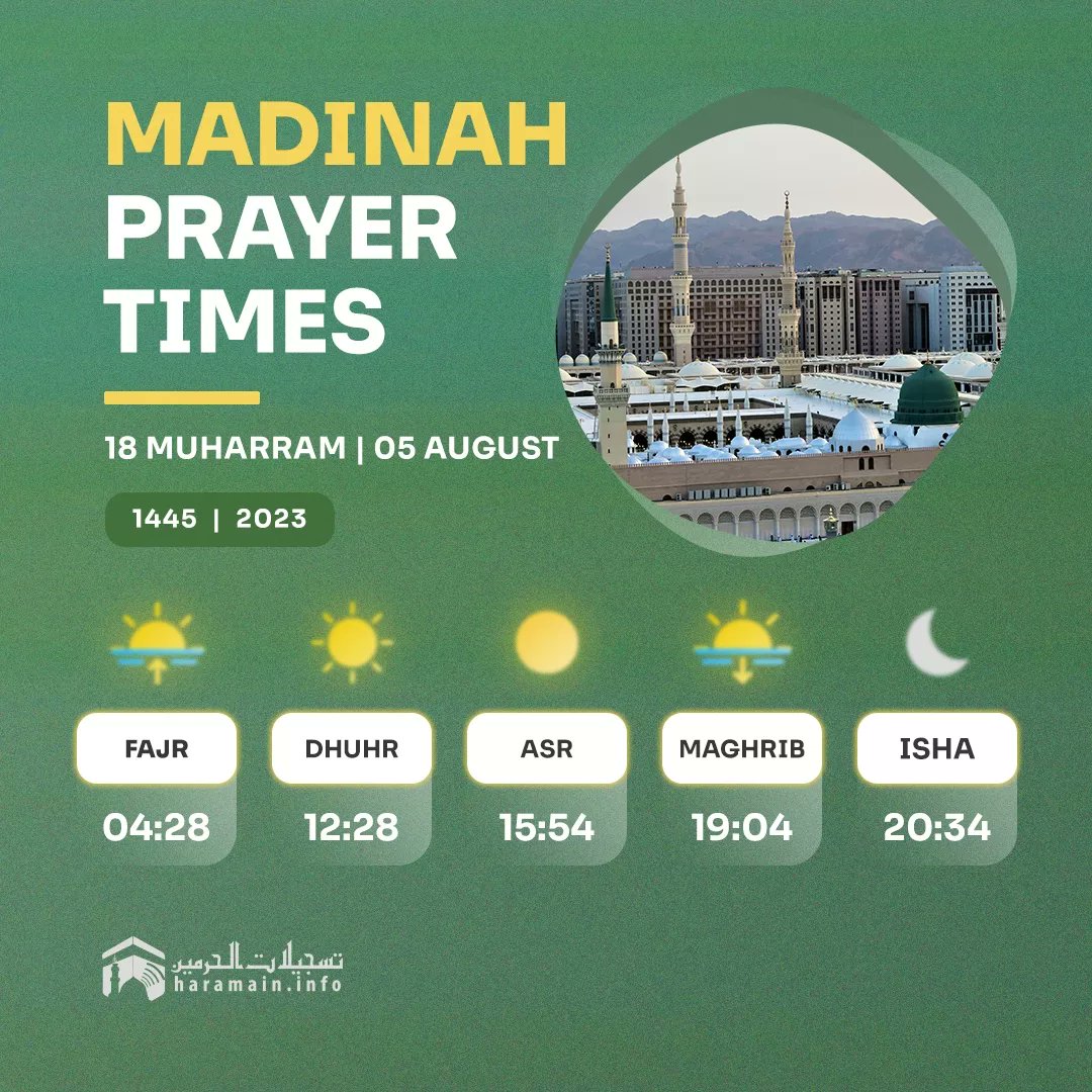HaramainInfo's tweet photo. Daily Prayer Times in Haramain 🕋
• 18 Muharram 🌙 | 05 August •

May Allah accept all our worship.

#Makkah #Madeenah #Haramain https://t.co/2zy9dOaNlI