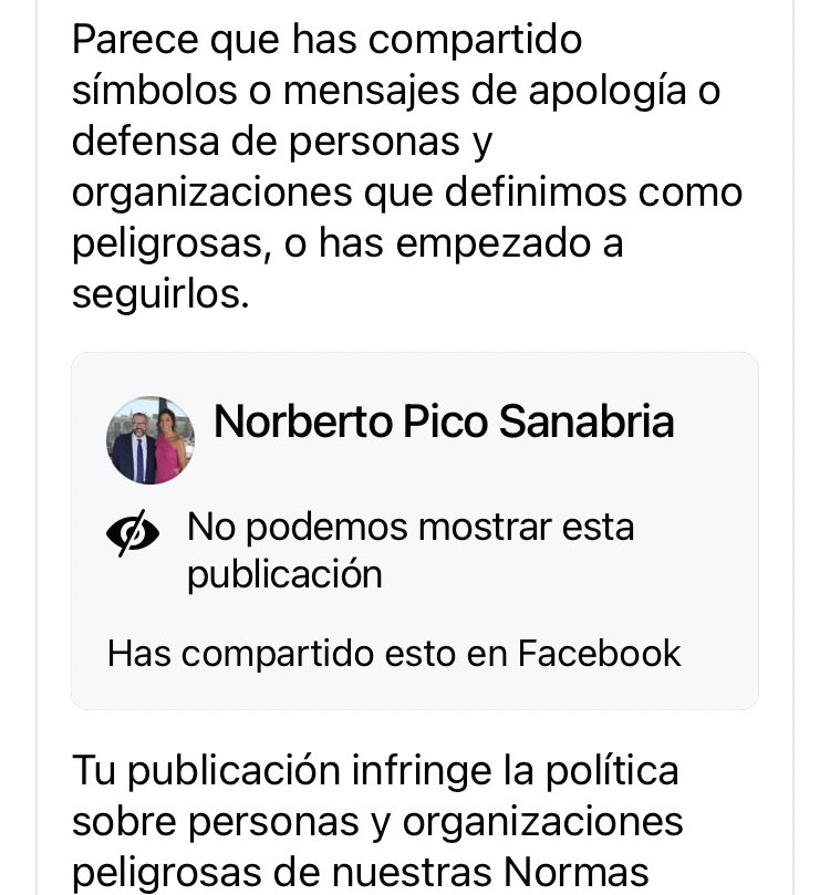 NorbertoPico's tweet photo. Dice @facebook que sigo a organizaciones peligrosas y que por eso me restringe la cuenta, pero no sé a cuál se refiere porque no me lo muestra.
Lo de la libertad de expresión en esta “súper-democracia-avanzada-que-nos-hemos-dado-entre-todos” está cada día mejor. https://t.co/uivKrkfLjZ