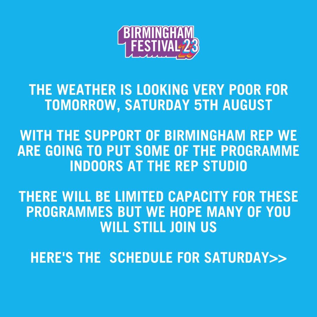 BhamFestival23's tweet photo. ☔️ANNOUNCEMENT☔️

Rain is forecast on Sat. But we hope to present most of the FREE family fun festival as planned, with shows moving to @BirminghamRep Studio or under @LibraryofBham canopy. The Exchange @unibirmingham stays open for indoor activities. Follow us for updates. https://t.co/YXx0UBRbSo