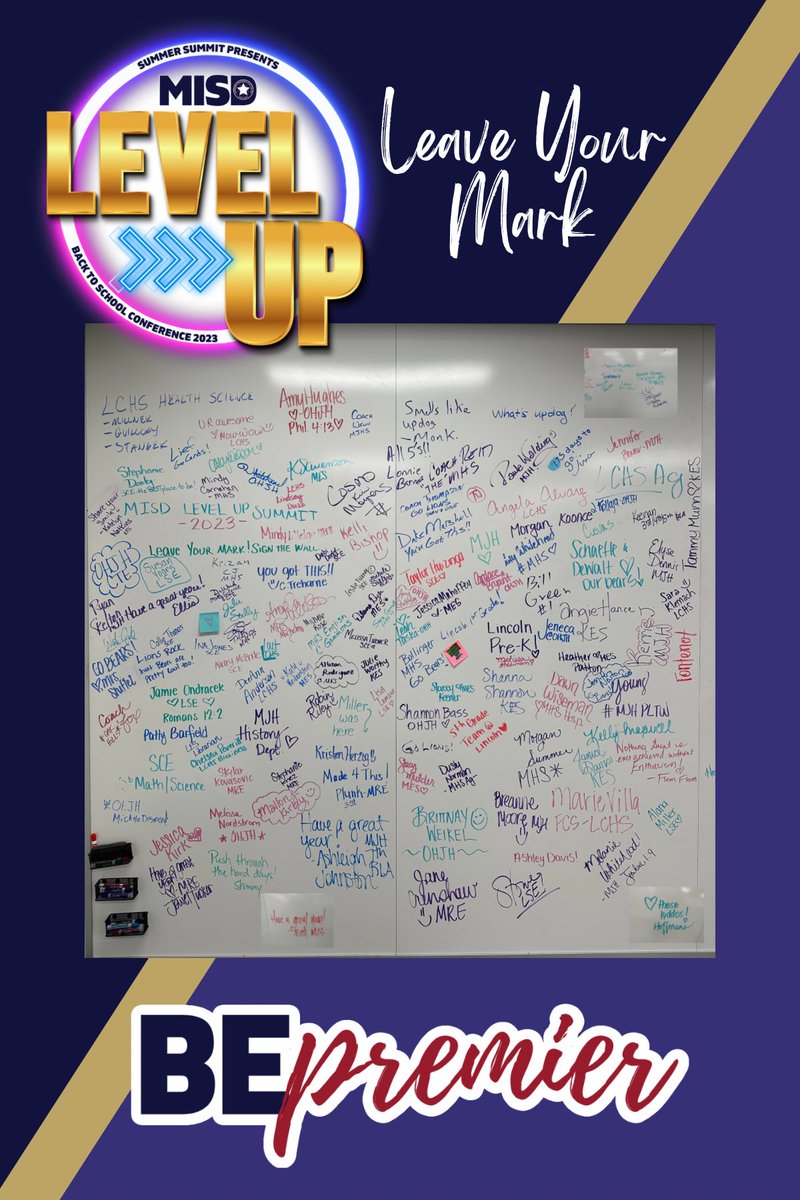 Teachers left their mark at Level Up MISD Summit! #levelupMontgomery
#BePremier