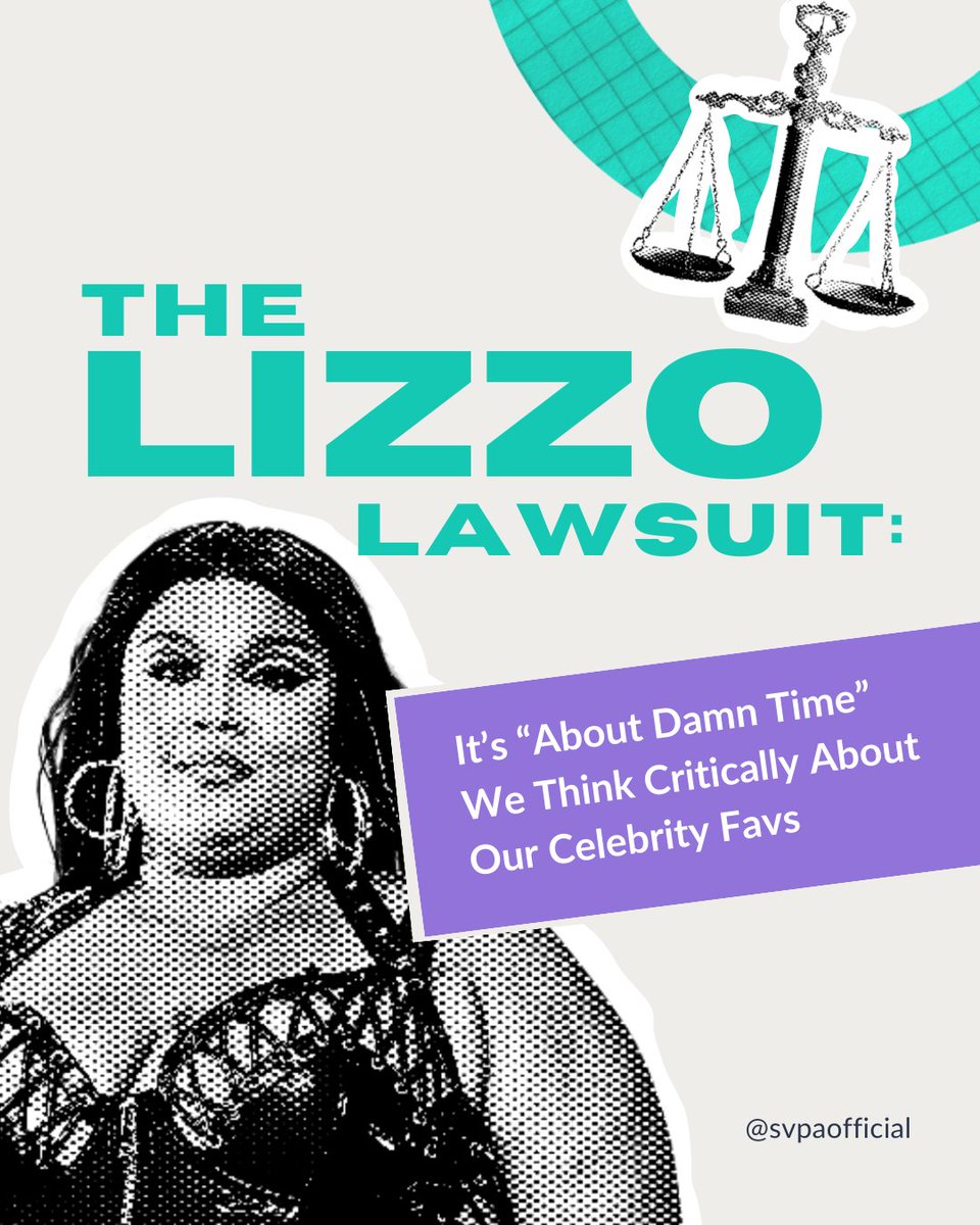 SVPAOfficial's tweet photo. It's "About Damn Time" we start thinking critically about our celebrity favs, including #Lizzo. We're just as shocked as you are about the #LizzoLawsuit, but we will continue to support survivors, even when it means holding one of our favorite artists accountable. https://t.co/OKoFCmV0pL