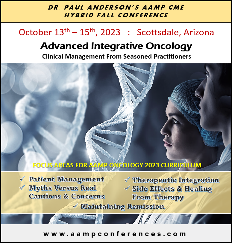 AampConferences's tweet photo. Latest news from AAMP Conferences
Next CME Event: Advanced Integrative Oncology, Oct 13-15th, 2023
https://t.co/afVbYhXidR

#naturopathicmedicine, #integrativemedicine, #medicalconference, #CME, #integrativeoncology https://t.co/Kz19vlyewJ