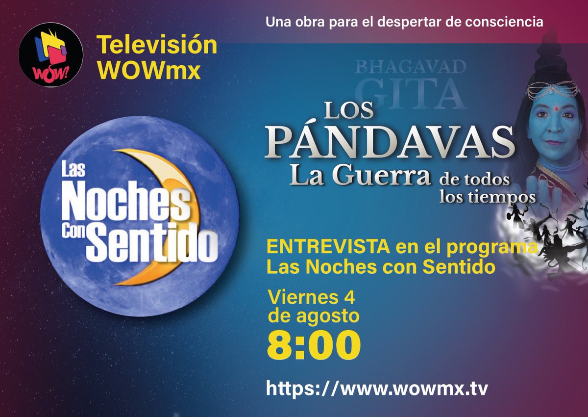 Los esperamos a las 8pm en el programa
Las Noches Con Sentido 

wowmx.tv

#mahabharata #mahabharat #mahabharath #bhagavadgita #bhagavadgita #teatro #theatre #theater #actores #méxico #teatrodeldespertar #despertardeconsciencia #círculoteatral #actuacionconsciente #