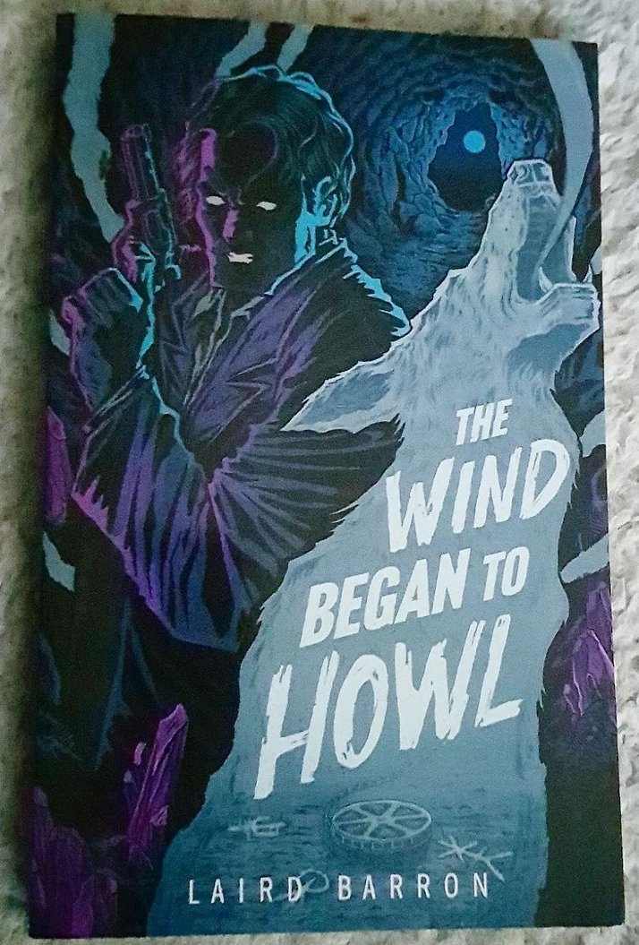 imajicaman's tweet photo. My signed copy has arrived in excellent condition. The Wind Began To Howl, a novella by #LairdBarron (@LairdBarron ). #BooksWorthReading #BookTwitter  Available to purchase in paperback &amp; ebook formats. https://t.co/15vf520SxC