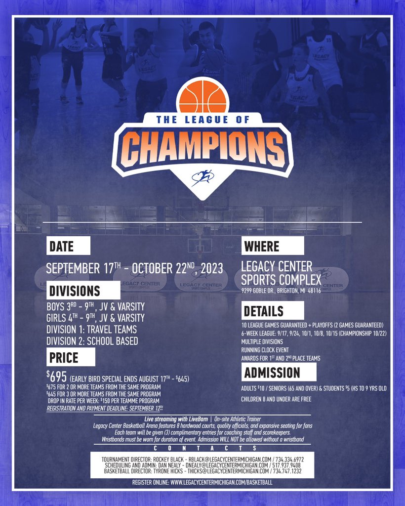 Theirs  only a few spots left for Legacy basketball annual Sunday Fall League in Brighton Michigan. 3rd grade to high school varsity boys and girls teams. Get your team registered at this link

legacy.tourneypro.com/events