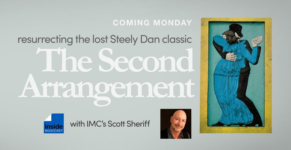 Coming Monday: resurrecting The Second Arrangement, the lost @SteelyDan track.
