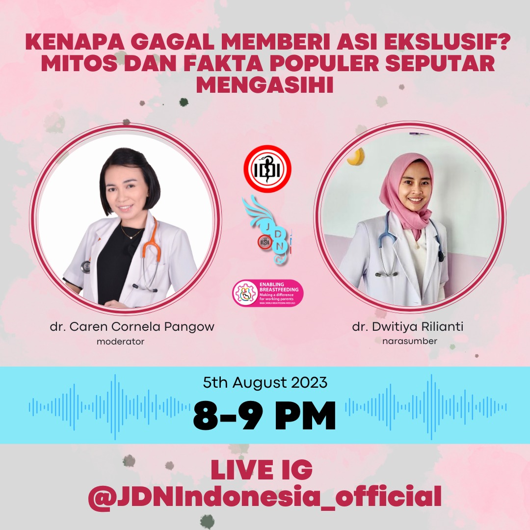 JDN_IDIofficial's tweet photo. Simak dan ikuti diskusi live di @JDNIndonesia_official 

Seri 5
Sabtu, 5 Agustus 2023 pukul 20.00 - 21.00 WIB

Narasumber : dr. Dwitiya Rilianti ( sekwil IDI Lampung,konselor laktasi)
Moderator : dr. Caren Cornela Pangow https://t.co/I27ZwJCK71