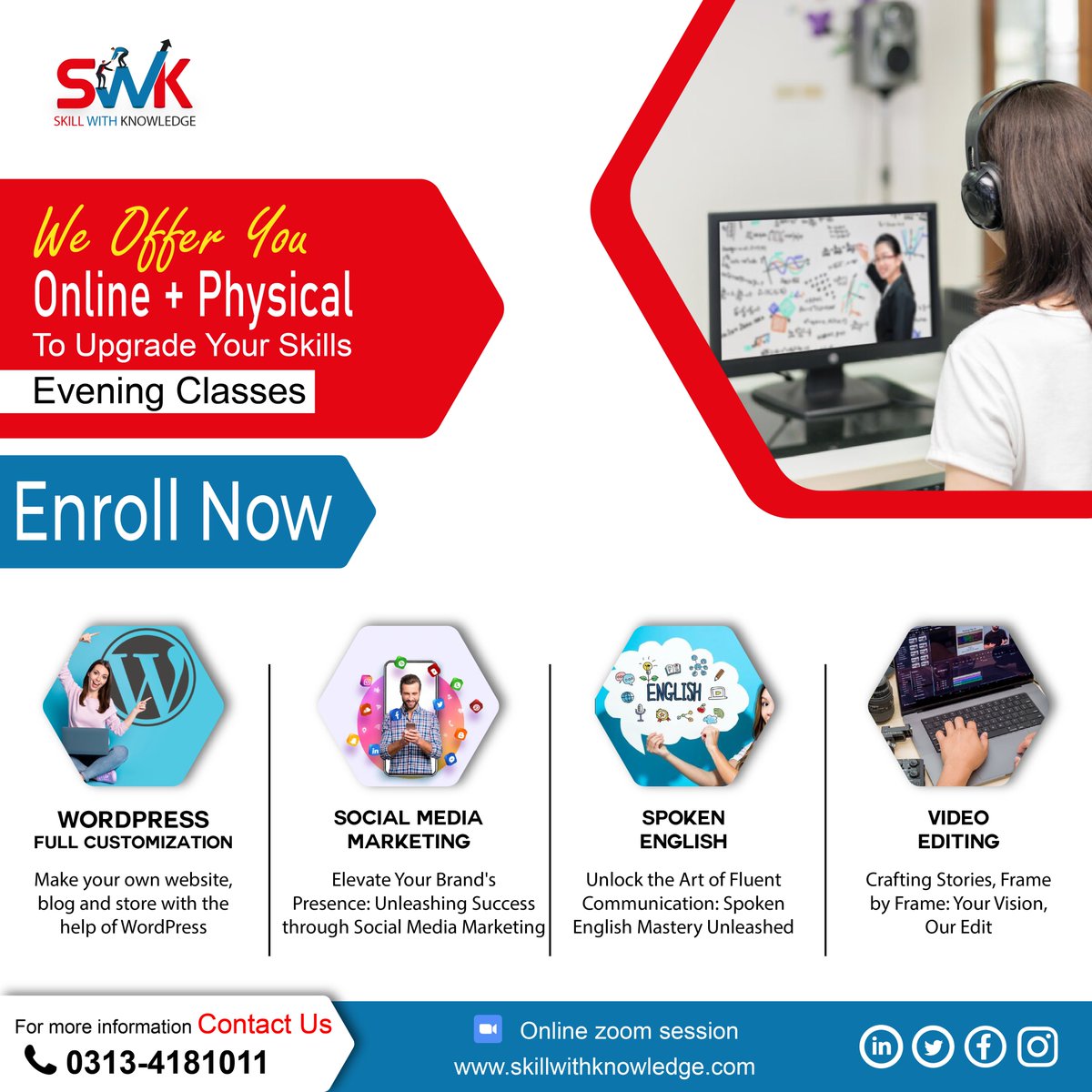 🌟 Elevate Your Skills with Our Comprehensive Courses! 🌟
📚 Explore the World of Learning - Online & In-Person! 🌐📝
💻 WordPress Full Customization.
📱 Social Media Marketing.
🎥 Video Editing.
🗣️ Spoken English.
#joinswk #OnlineLearning #UpgradeYourSkills #CareerBoost