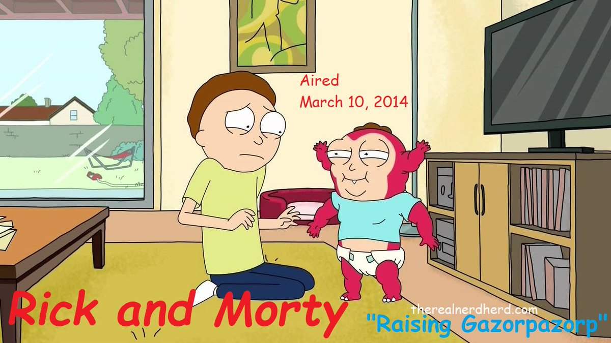 The Rick and Morty episode 'Raising Gazorpazorp' aired March 10, 2014.
#RickAndMorty #RaisingGazorpazorp #Gazorpazorp #March10 #TodayInNerdHistory
More🎮🎮🎮🎮🎮 #FasterInAllDimensions #Rickmas: #BentheMashupMan #les_logos_antho #Rickmobile  
Original: JimKirkwoodJr