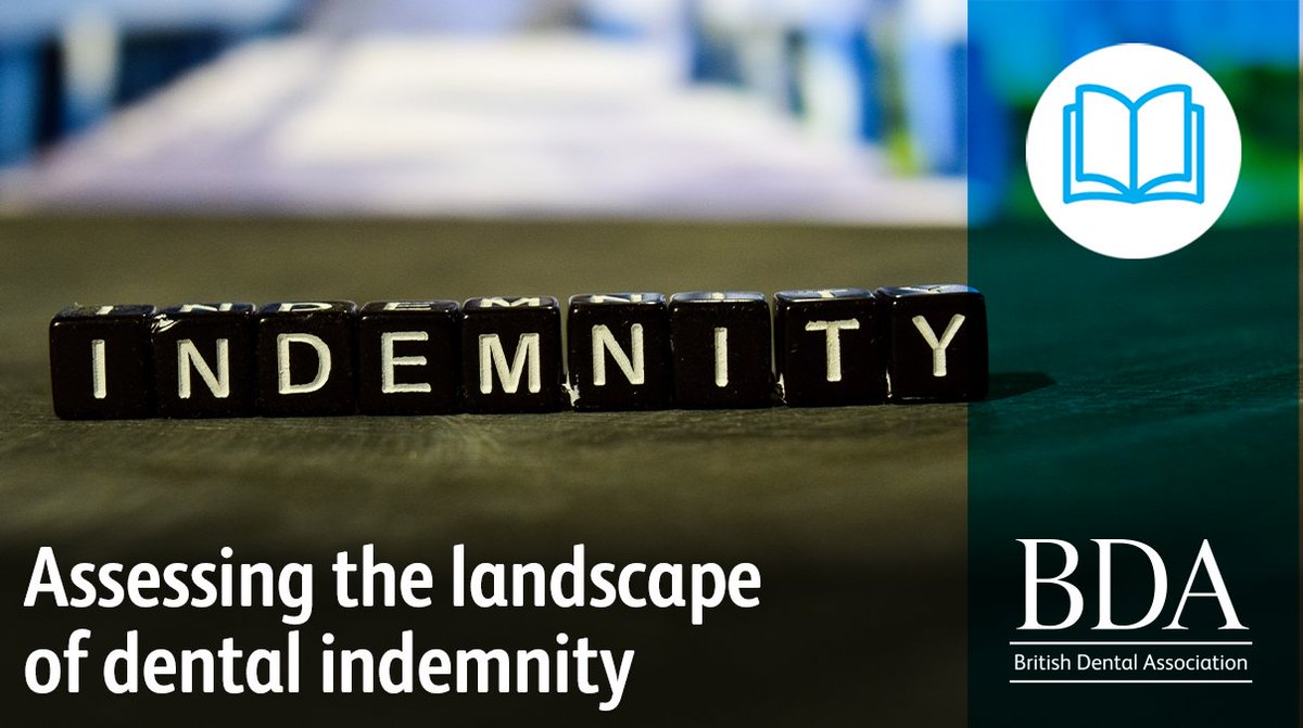 TheBDA's tweet photo. How has the indemnity landscape evolved? 

David Westgarth discusses this in BDJ In Practice. https://t.co/AGwlckFiuJ https://t.co/SPWlZ0XUJ7