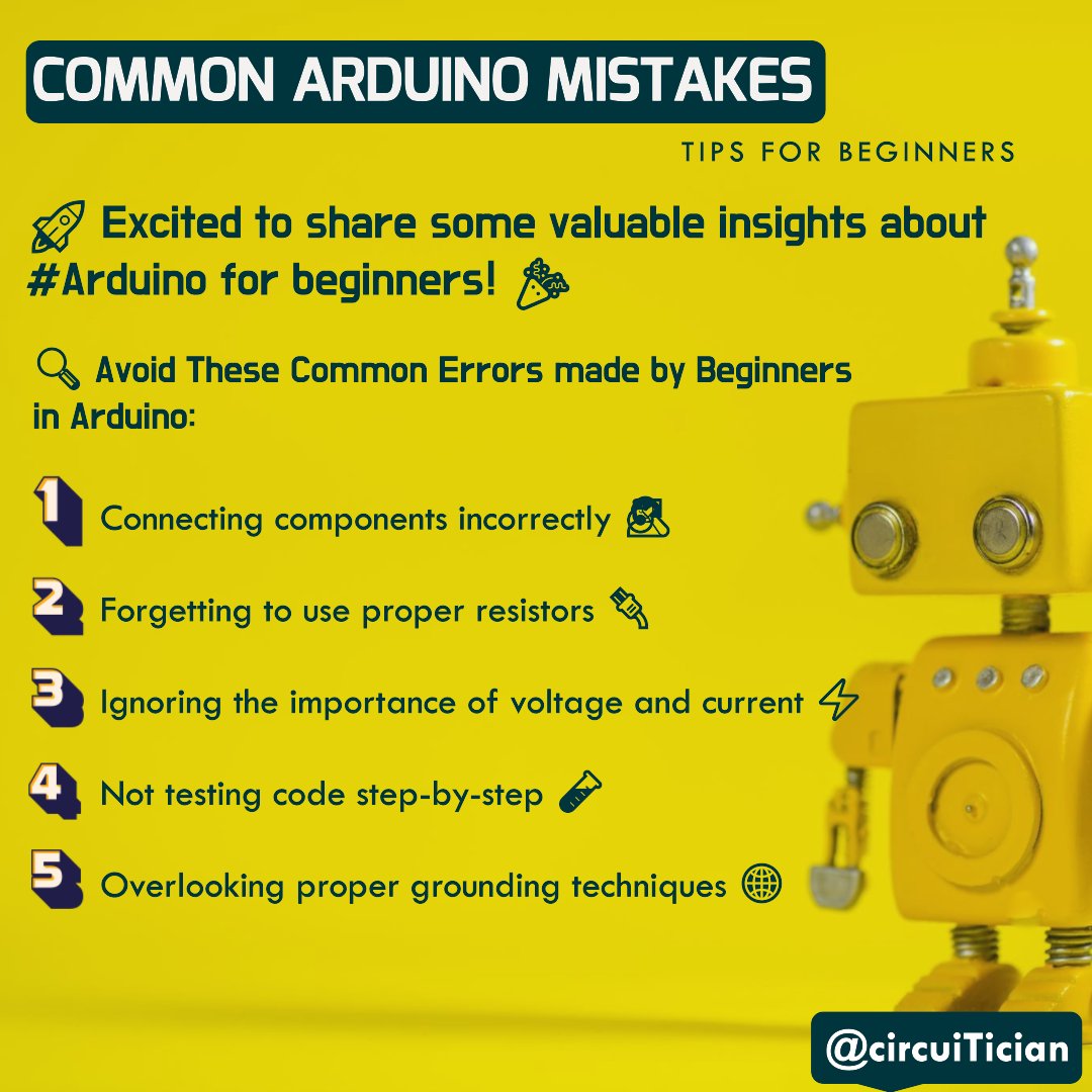 circuiTician's tweet photo. 🔧 #ArduinoMistakes 101: Beginners, take note! 📝
🔍 Avoid These Common Errors Made by Beginners in #Arduino 
#ArduinoMistakes #TechTips #LearningElectronics https://t.co/oUkOwPV42h