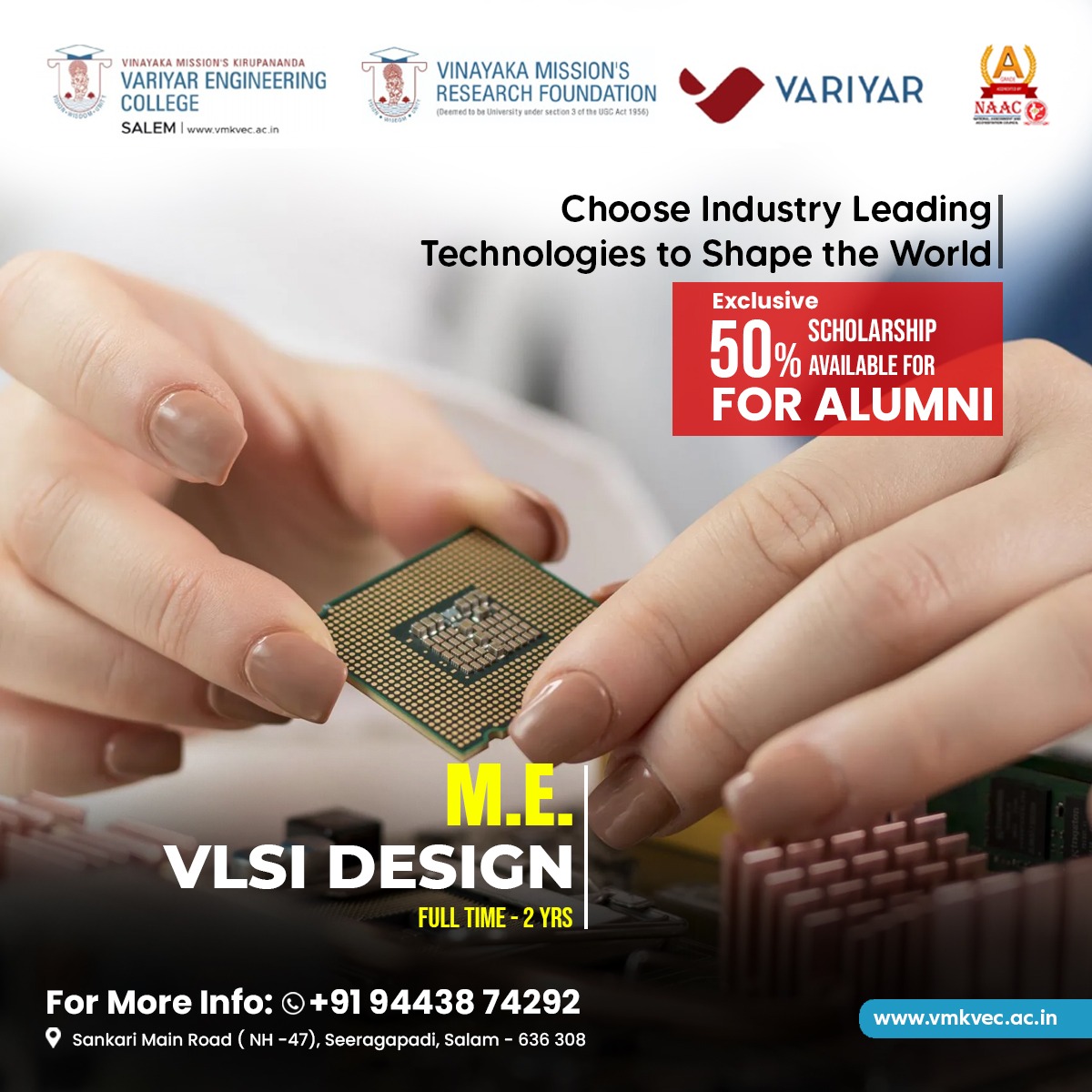 VMKVECsalem's tweet photo. Choose your industry  leading technology to shape the world..

An ME in VLSI Design provides practical knowledge about circuit design and testing. The course is highly relevant in the Electronics industry.

The admission process for the Academic year 2023-2024 is now open. https://t.co/qF0NbJ0Nap